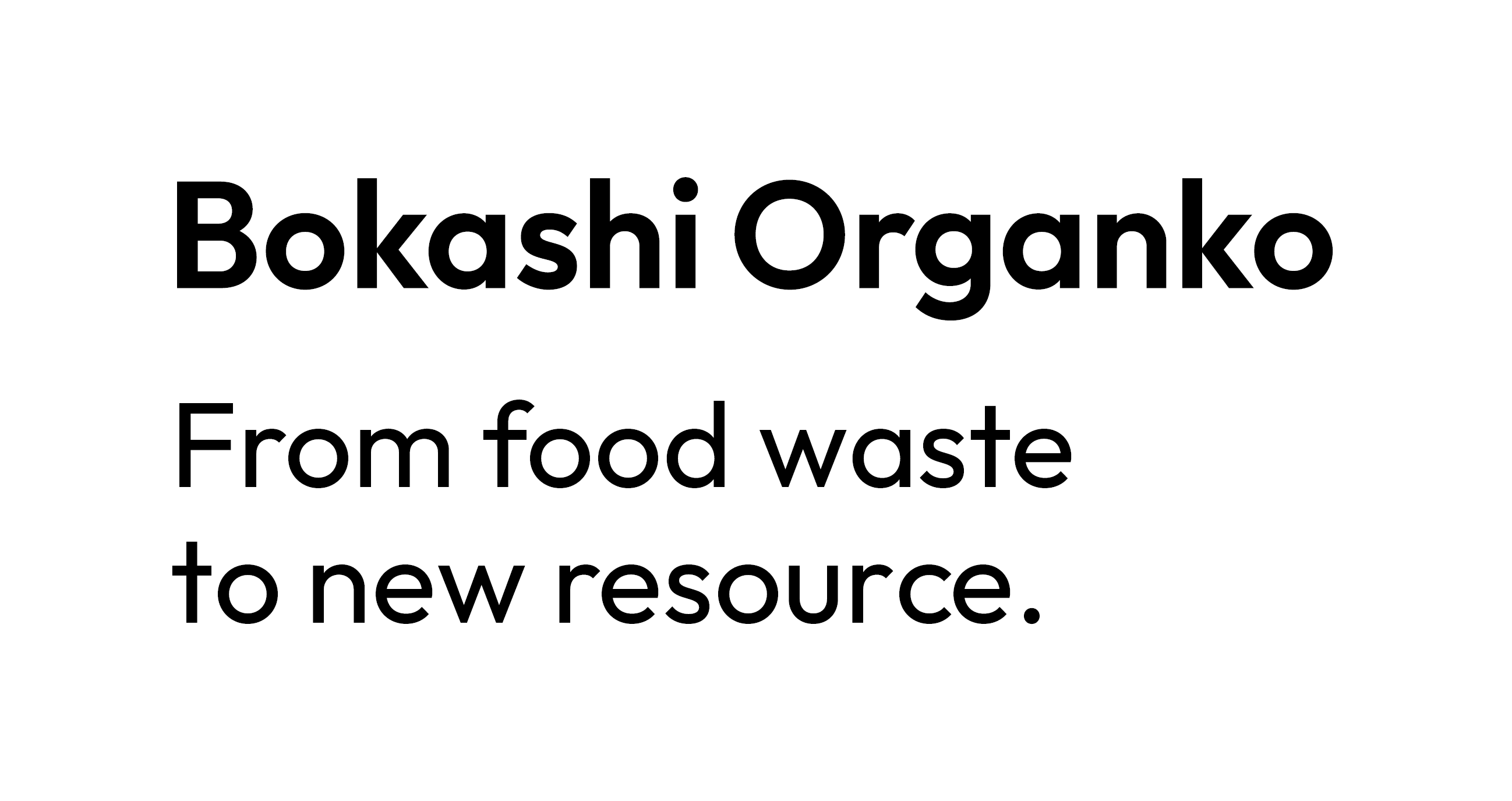 Bokashi Organko | From food waste to new resources